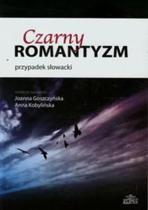 Czarny romantyzm przypadek sowacki - 2857703705