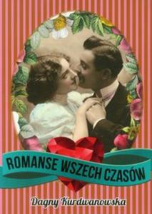 Romanse wszech czasw. Mio i seksualno w literaturze zachodniej - 2857703958