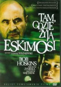 Tam, gdzie yj Eskimosi - 2857704475