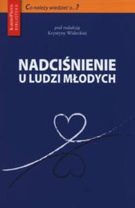 Nadcinienie ttnicze u ludzi modych - 2857704654