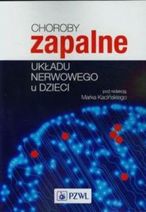 Choroby zapalne ukadu nerwowego u dzieci - 2857704850