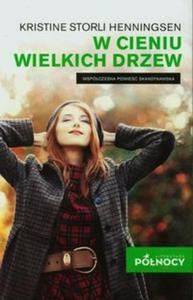 W cieniu wielkich drzew - 2857705106