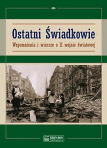 Ostatni wiadkowie - 2857705123