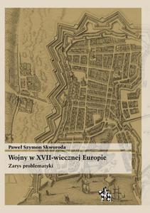 WOJNY W XVII-WIECZNEJ EUROPIE INFORTEDITIONS 978-83-64023-41-5 - 2857705304