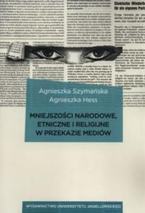 Mniejszoci narodowe, etniczne i religijne w przekazie mediów