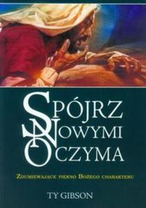 Spjrz nowymi oczyma - 2857706256