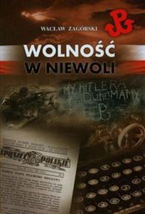 Wolno w niewoli - 2857707123