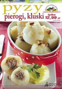 Biblioteczka Poradnika Domowego Pyzy, kluski, pierogi (wyd. spec. 06/2014) - 2857707205