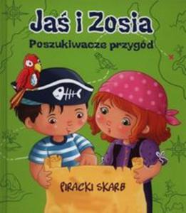 Ja i Zosia Poszukiwacze przygód Piracki skarb