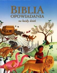 Biblia Opowiadania na kady dzie - 2825661105