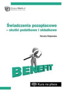 wiadczenia pozapacowe - skutki podatkowe i skadkowe - 2857707653