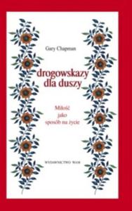 Drogowskazy dla duszy