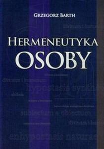 Hermeneutyka osoby - 2857707680