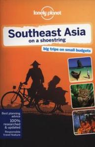 Lonely Planet Southeast Asia on a shoestring - 2857707821