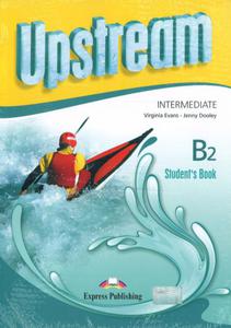 Upstream B2. Intermediate. Student`s Book. Jzyk angielski. Podrcznik + CD - 2857708061