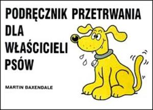 Podrcznik przetrwania dla wacicieli psów