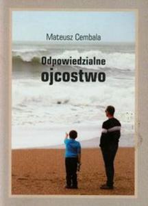 Odpowiedzialne ojcostwo - 2857708656