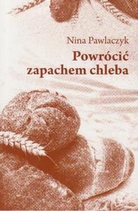 WIELU i okolice POWRCI ZAPACHEM CHLEBA - 2857709316