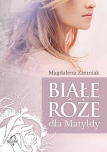 Biae re dla Matyldy - 2857709572