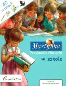 Martynka. Przyjaciele Martynki w szkole - 2825661250