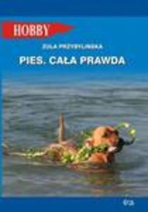 Hobby. Pies. Caa prawda