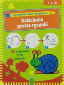 Nauka rysowaninia - Dziecinnie proste rysunki - 2857710204