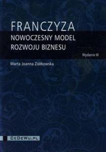 Franczyza nowoczesny model rozwoju biznesu - 2857710311