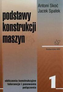 Podstawy konstrukcji maszyn t.1 - 2857710315