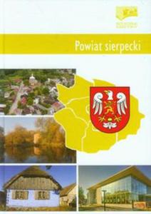 Powiat sierpecki Przewodnik subiektywny - 2857710439