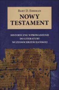 Nowy Testament. Historyczne wprowadzenie do literatury wczesnochrzecijaskiej - 2857710744