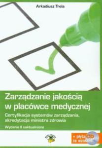 Zarzdzanie jakoci w placówce medycznej