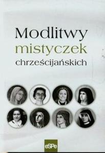 Modlitwy mistyczek chrzecijaskich - 2857711185