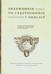 Przewodnik po Czstochowie i okolicy - 2857711508