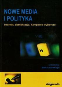 Nowe media i polityka - 2857711647