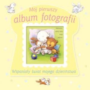 Mój pierwszy album fotografii