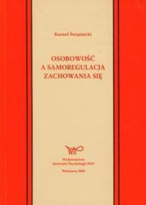 Osobowo a samoregulacja zachowania si - 2857712555