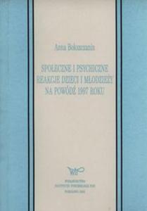 Spoeczne i psychiczne reakcje modziey na powd 1997 roku - 2857712567