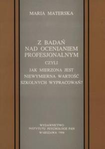 Z bada nad ocenianiem profesjonalnym - 2857712573