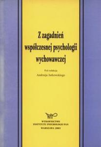 Z zagadnie wspczesnej psychologii wychowawczej - 2857712575