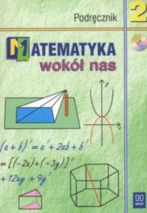 Matematyka wokó nas 2 Podrcznik + CD