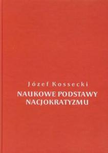 Naukowe podstawy nacjokratyzmu - 2857712731