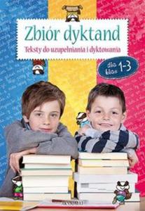 DYKTANDA I W,ORTOGRAFICZNE KL.1-3 TEKST Y DYKTAND AKSJOMAT 9788377135952 - 2857712825