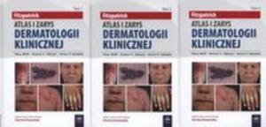 Atlas i zarys dermatologii Fitzpatricka tom 1-3 - 2857712889