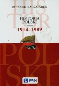 Historia Polski 1914-1989 - 2857712958