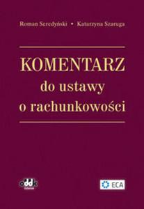 Komentarz do ustawy o rachunkowoci - 2857713102