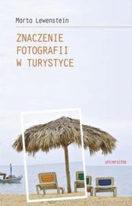 Znaczenie fotografii w turystyce - 2857713269