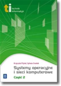 Systemy operacyjne i sieci komputerowe Cz 2 - 2825661517