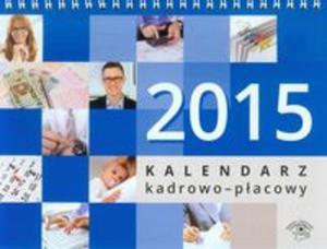 Kalendarz kadrowo - pacowy 2015 - 2857713543