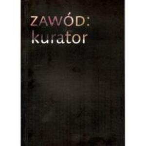 Zawód: Kurator