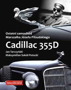 Cadillac 355D. Ostatni samochd Jzefa Pisudskiego - 2857713921